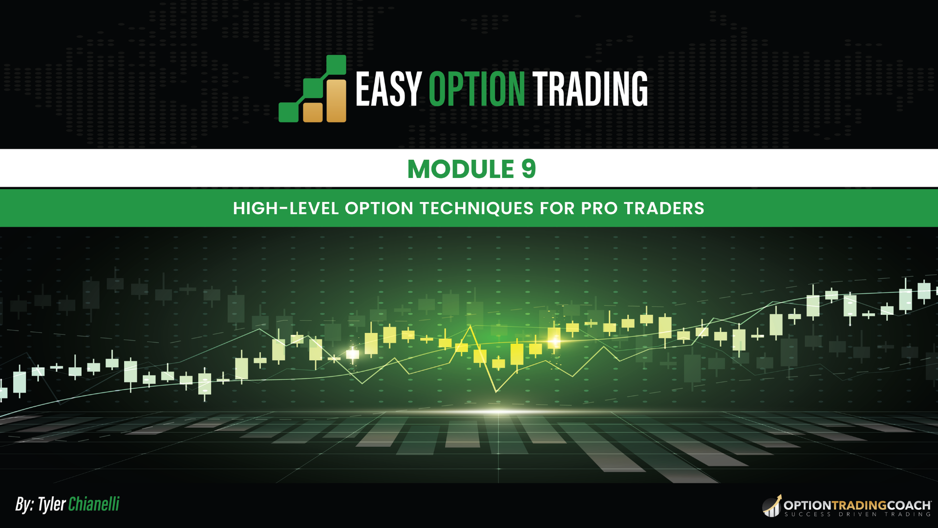 Module 9 — High-Level Techniques
